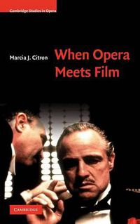 Cover image for When Opera Meets Film