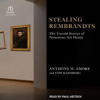 Cover image for Stealing Rembrandts