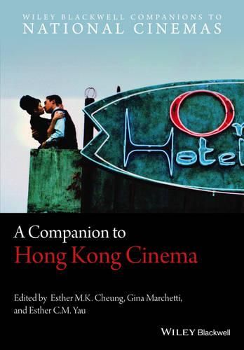 Cover image for A Companion to Hong Kong Cinema