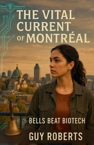 Cover image for The Vital Current Of Montreal