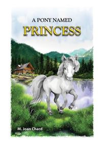 Cover image for A Pony Named Princess