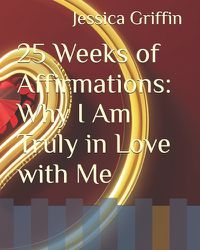 Cover image for 25 Weeks of Affirmations
