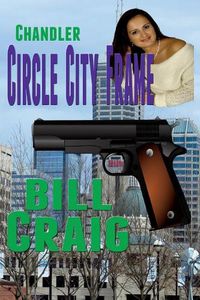 Cover image for Chandler: Circle City Frame