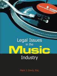 Cover image for Legal Issues in the Music Industry