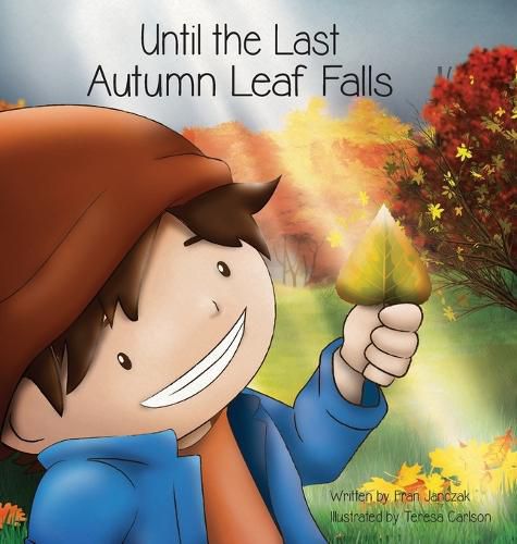 Cover image for Until the Last Autumn Leaf Falls