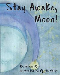 Cover image for Stay Awake, Moon