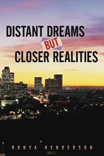 Cover image for Distant Dreams But Closer Realities