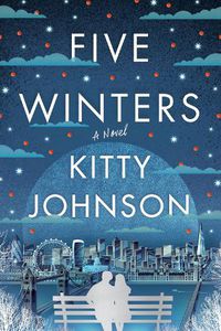 Cover image for Five Winters: A Novel