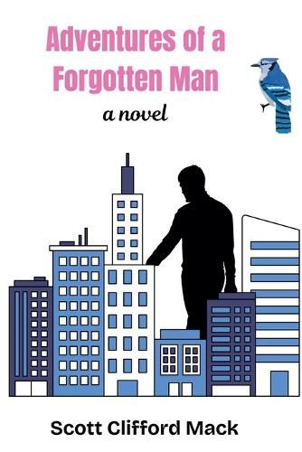 Cover image for Adventures of a Forgotten Man