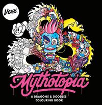 Cover image for Mythotopia: A Dragons and Doodles Colouring Book
