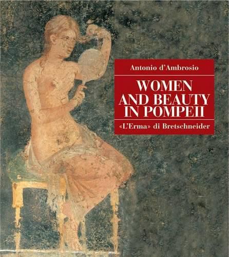 Cover image for Women and Beauty in Pompeii