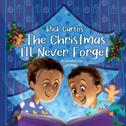 Cover image for The Christmas I'll Never Forget