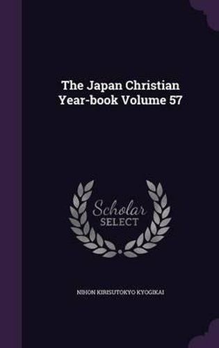 Cover image for The Japan Christian Year-Book Volume 57