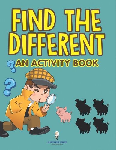 Cover image for Find the Different (An Activity Book)