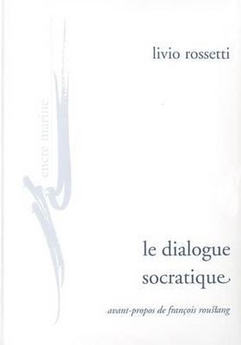 Cover image for Le Dialogue Socratique