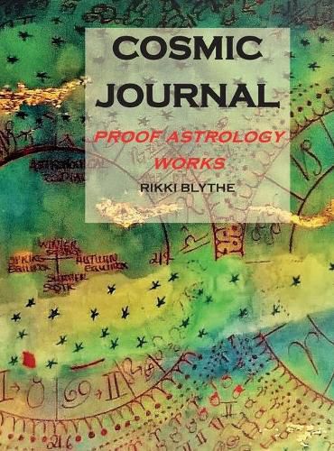 Cover image for Cosmic Journal: Proof Astrology Works