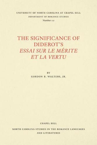 The Significance of Diderot's Essai sur le mA (c)rite et la vertu