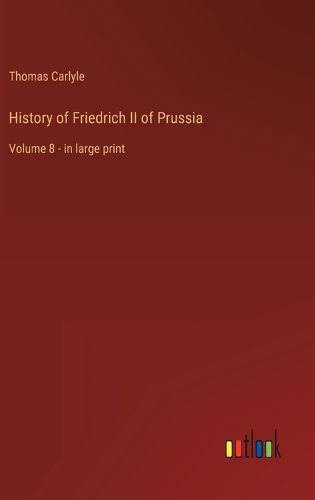 Cover image for History of Friedrich II of Prussia