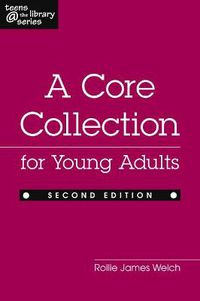 Cover image for Core Collection for Young Adults: Teens at the Library Series