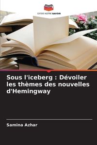 Cover image for Sous l'iceberg