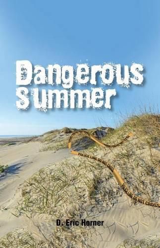 Dangerous Summer