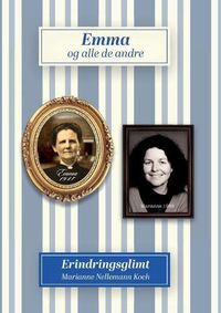 Cover image for Emma og alle de andre: Erindringsglimt