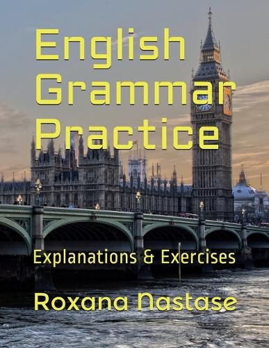 Cover image for English Grammar Practice: Explanations & Exercises with Answers