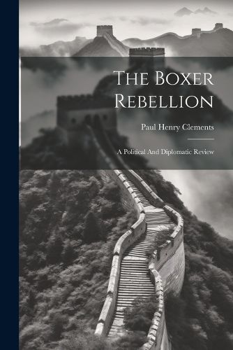 The Boxer Rebellion