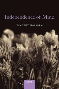 Cover image for Independence of Mind