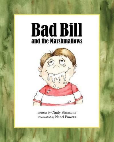 Cover image for Bad Bill and the Marshmallows