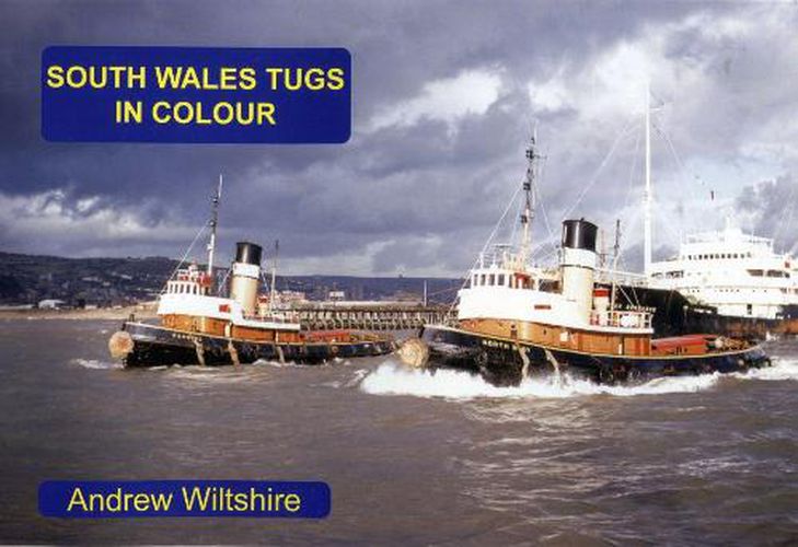 Cover image for South Wales Tugs in Colour