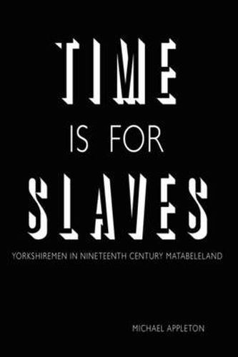 Cover image for Time Is for Slaves