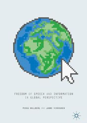 Cover image for Freedom of Speech and Information in Global Perspective