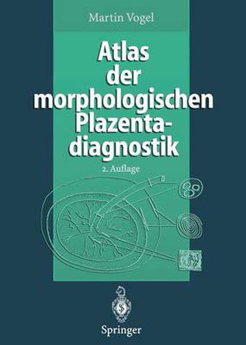 Cover image for Atlas der morphologischen Plazentadiagnostik