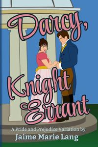 Cover image for Darcy, Knight Errant