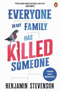 Cover image for Everyone In My Family Has Killed Someone