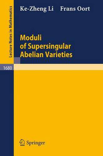 Cover image for Moduli of Supersingular Abelian Varieties