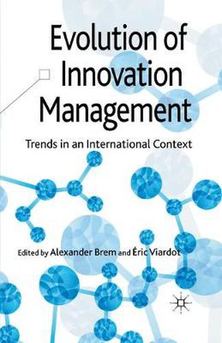 Cover image for Evolution of Innovation Management: Trends in an International Context