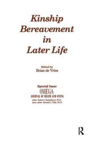 Cover image for Kinship Bereavement in Later Life: A Special Issue of OMEGA-Journal of Death and Dying