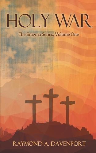 Cover image for Holy War: The Enigma Series, Volume One