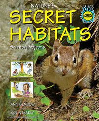 Cover image for Nature's Secret Habitats Science Projects