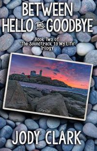 Cover image for Between Hello and Goodbye