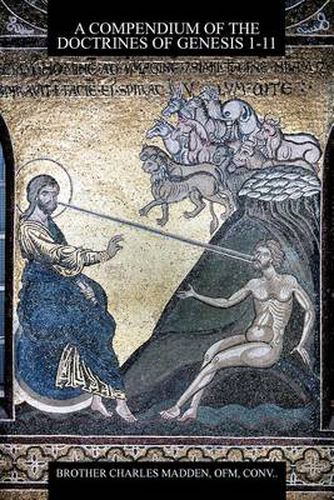 Cover image for A Compendium of the Doctrines of Genesis 1-11