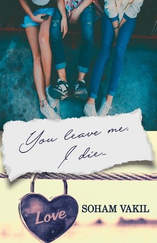 Cover image for You leave me I die
