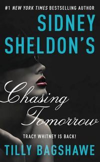 Cover image for Sidney Sheldon's Chasing Tomorrow