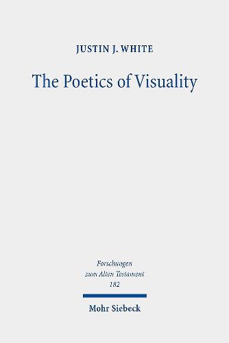 The Poetics of Visuality