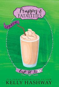 Cover image for Frappes and Fatalities