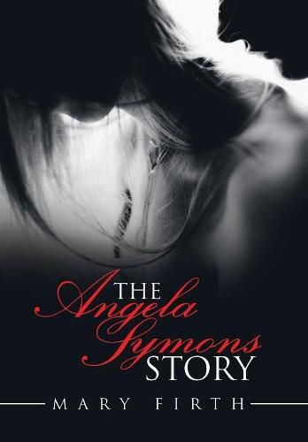 Cover image for The Angela Symons Story