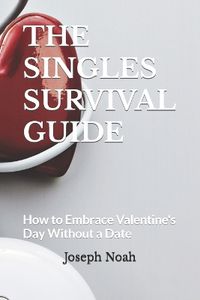 Cover image for The Singles Survival Guide