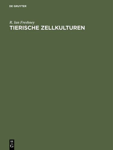 Cover image for Tierische Zellkulturen